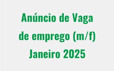 Anúncio de Vaga de emprego (m/f) Janeiro 2025